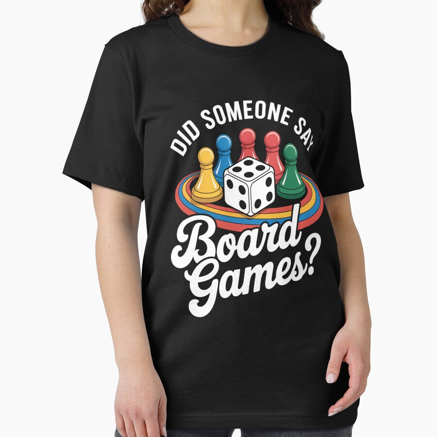 Did Someone Say Board Games by johnertullio T-Shirts, Hoodie, Sweatshirt | BlankRebels.com (Image 2)
