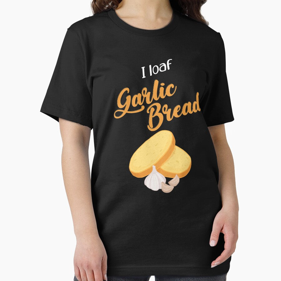 Funny I Loaf Garlic Bread Pun T-Shirts, Hoodie, Sweatshirt