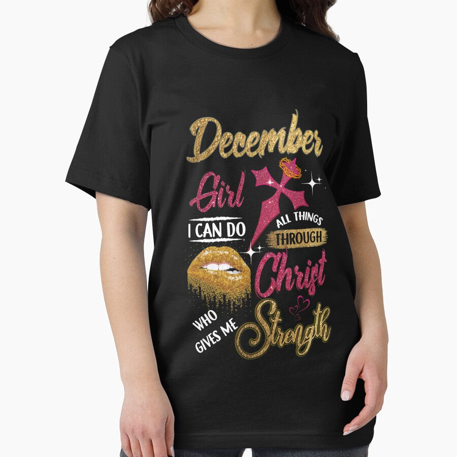 December Girl I can Do All Things Through Christ Who Gives Me Strength by BaseStore