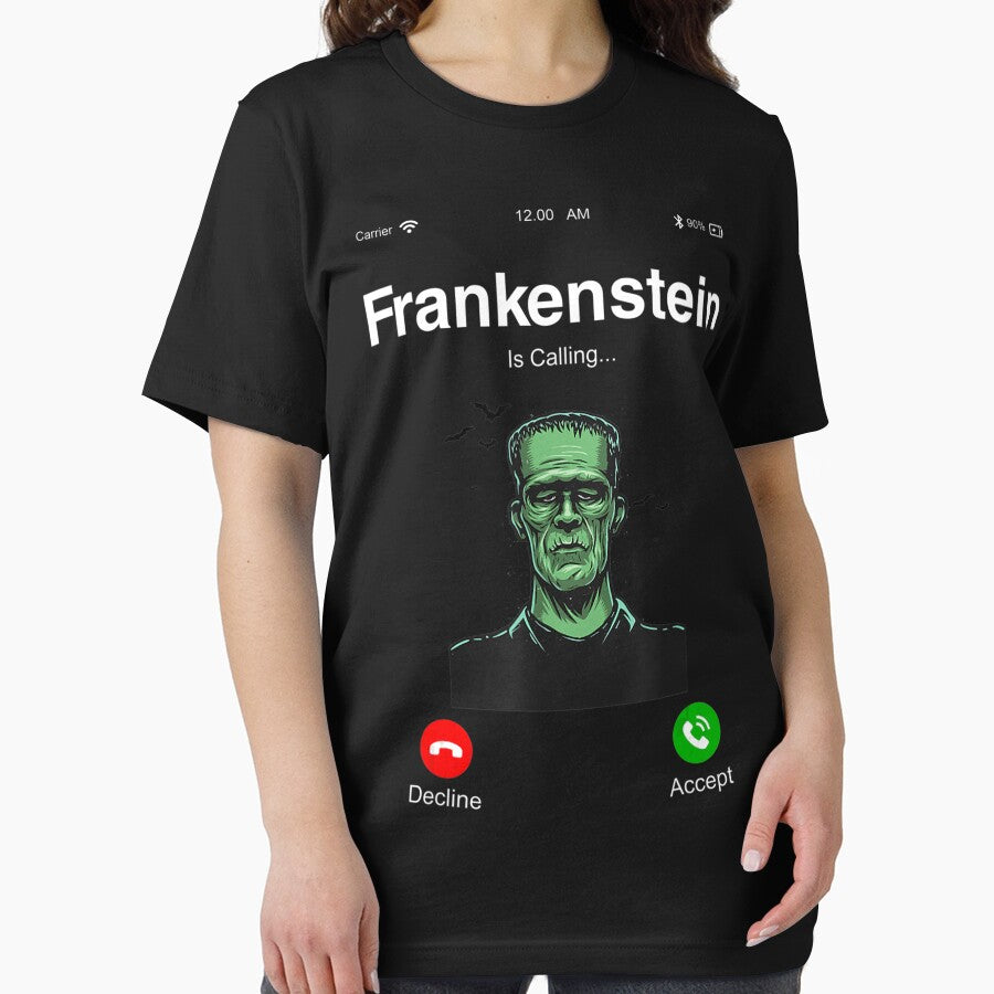Frankenstein Is Calling Graphic Tees - Funny Frankenstein T-Shirt by ebonyvve8mattie