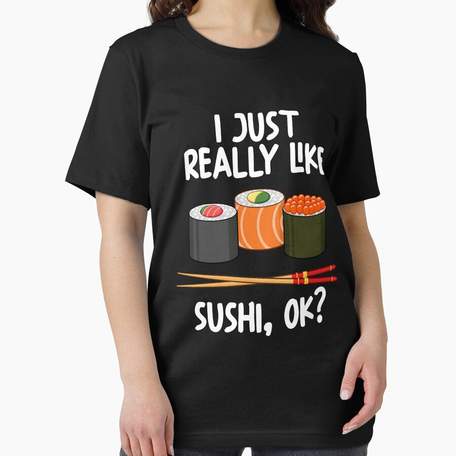 I Just Really Like Sushi Ok? by GabbyKash T-Shirts, Hoodie, Sweatshirt | BlankRebels.com (Image 2)