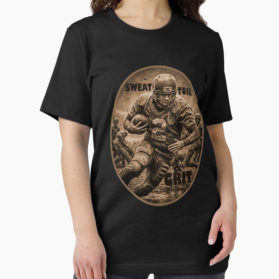 Football. Sweat, Toil and Grit by mrtraz T-Shirts, Hoodie, Sweatshirt | BlankRebels.com (Image 2)