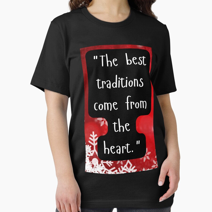 "The best traditions come from the heart." by CUTESTUFFnow T-Shirts, Hoodie, Sweatshirt | BlankRebels.com (Image 2)
