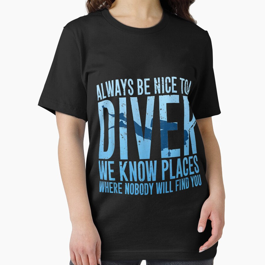 Always Be Nice To A Diver Scuba Diving Diver Gift by Liefke12441 T-Shirts, Hoodie, Sweatshirt | BlankRebels.com (Image 2)