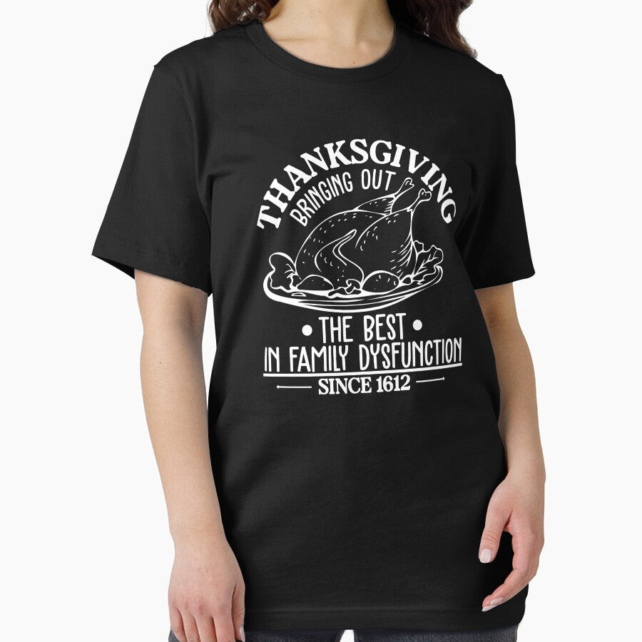 Bringing Out The Best In Family Dysfunction Since 1612 by JuliWaddle240 T-Shirts, Hoodie, Sweatshirt (Image 2)