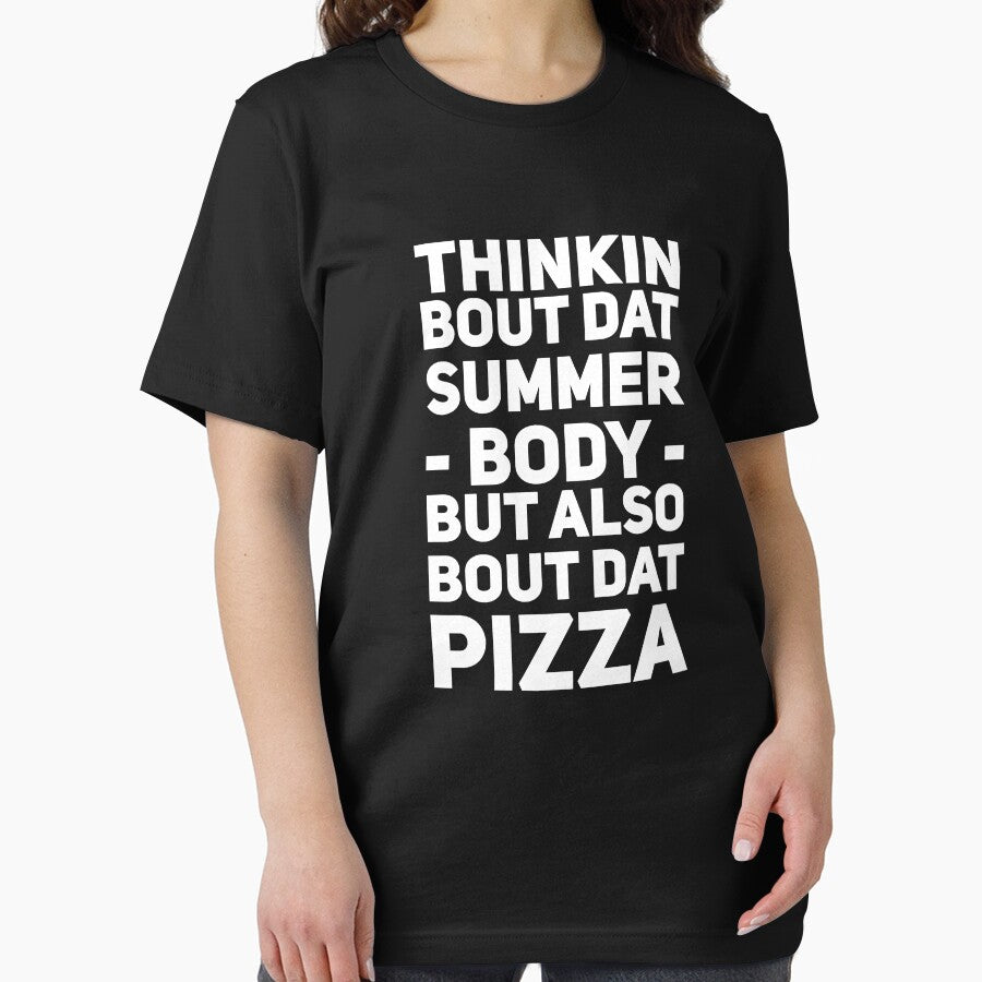 Thinkin bout dat summer body but also bout dat pizza by alexmichel91 T-Shirts, Hoodie, Sweatshirt | BlankRebels.com (Image 2)