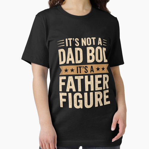It's Not a Dad-Bod It's a Father-Figure Funny Father's Day by Jadiantukora T-Shirts, Hoodie, Sweatshirt (Image 2)