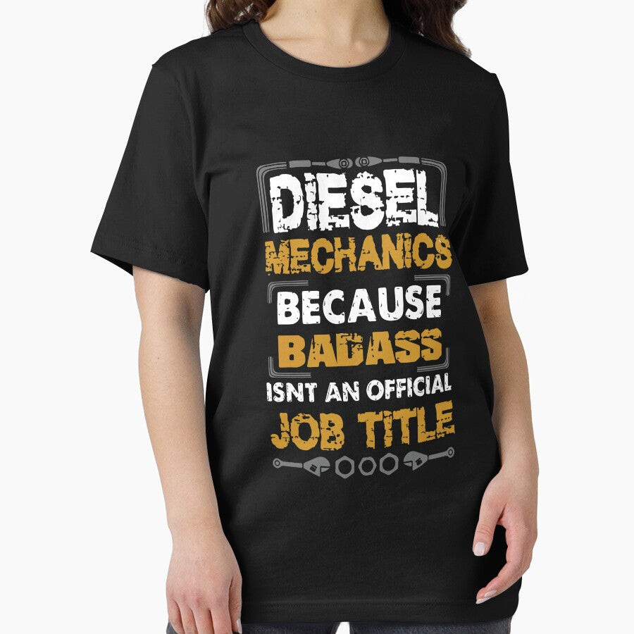 Diesel Mechanics Because Badass Isn't An Official Job Title by Creativenetic T-Shirts, Hoodie, Sweatshirt (Image 2)