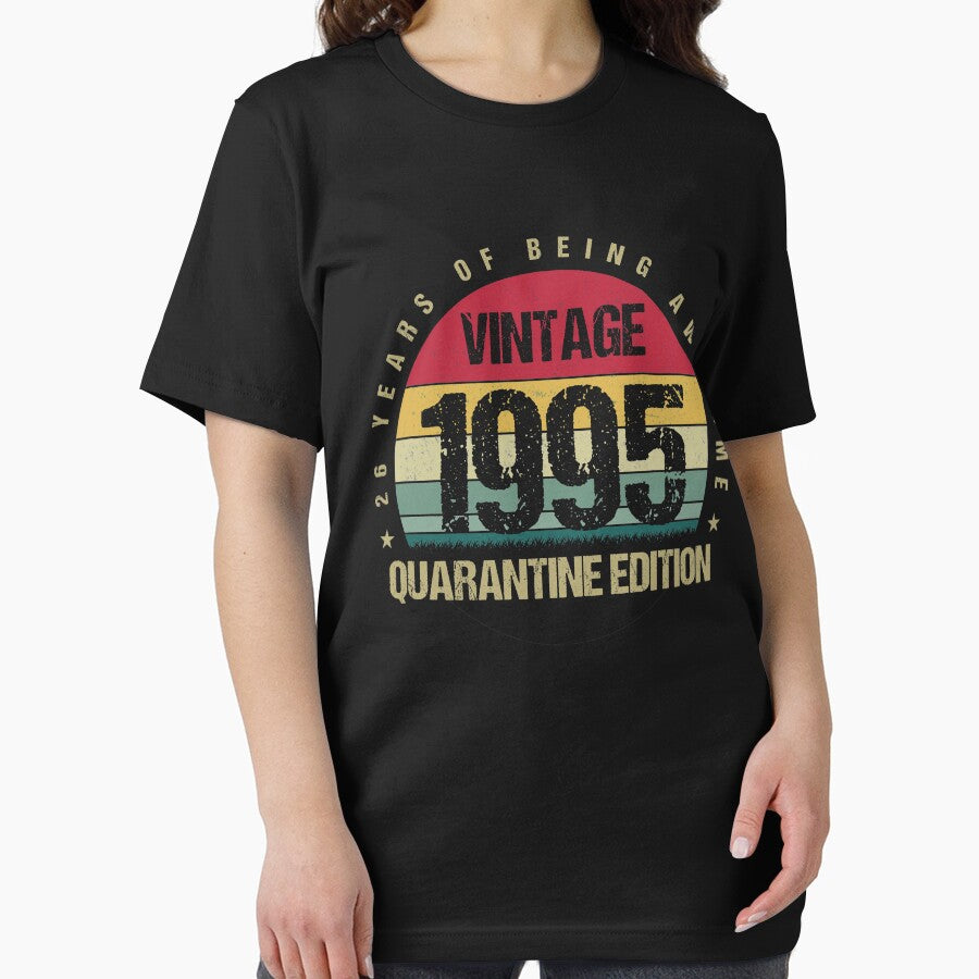 Vintage 26th Limited Edition 1995 Quarantine Edition Birthday Gift by Alexandra Schowalter T-Shirts, Hoodie,... (Image 2)
