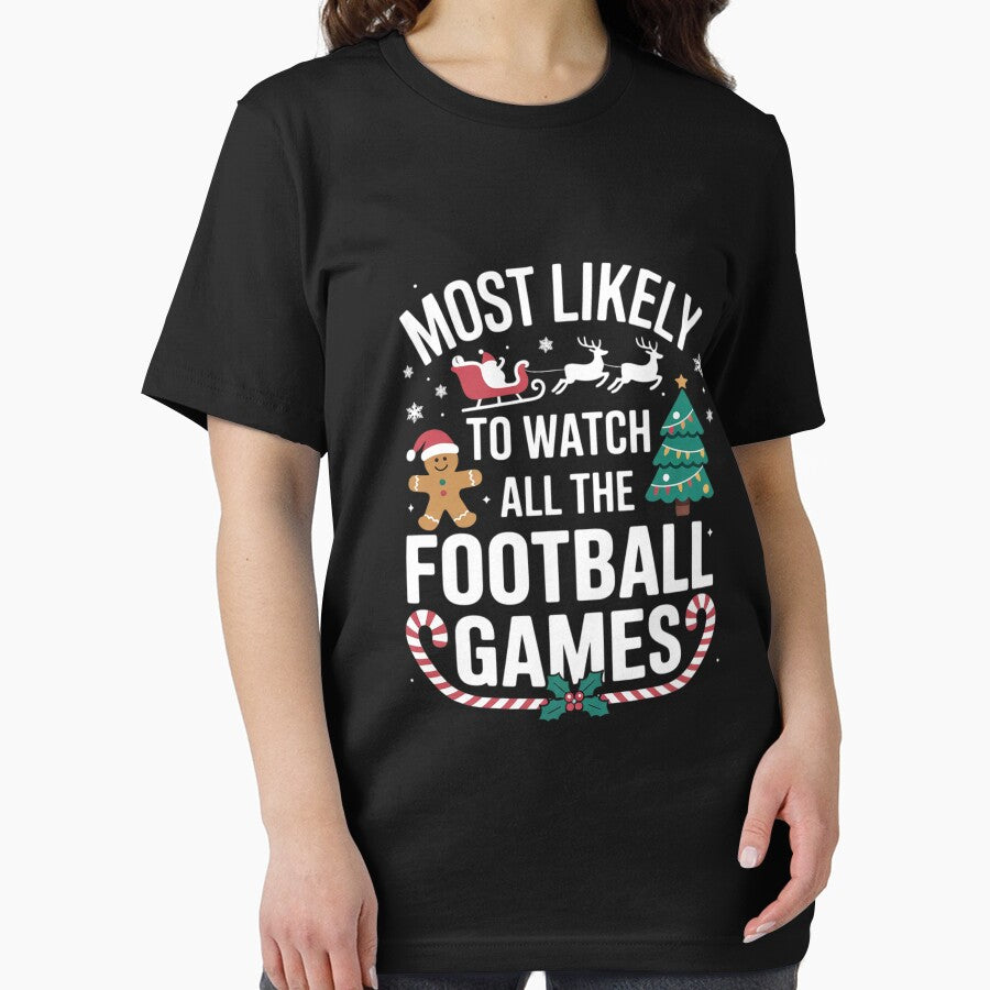 Most Likely To Watch All The Football Games Christmas Xmas by THagBlue