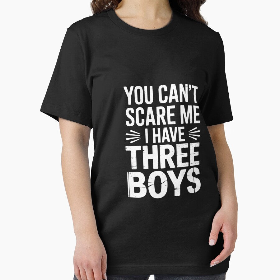 You Can't Scare Me I Have Three Boys Sons Mom Dad Gift by CareTopping T-Shirts, Hoodie, Sweatshirt (Image 2)