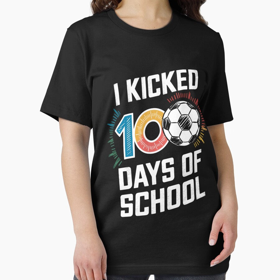 I Kicked 100 Days Of School 100th Day Smarter Soccer by aidenpier
