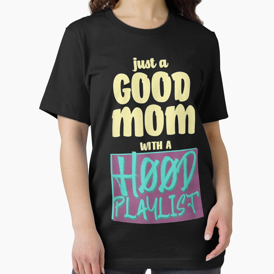 Just A Good Mom With A Hood Playlis by ArtsByMichelle T-Shirts, Hoodie, Sweatshirt | BlankRebels.com (Image 2)