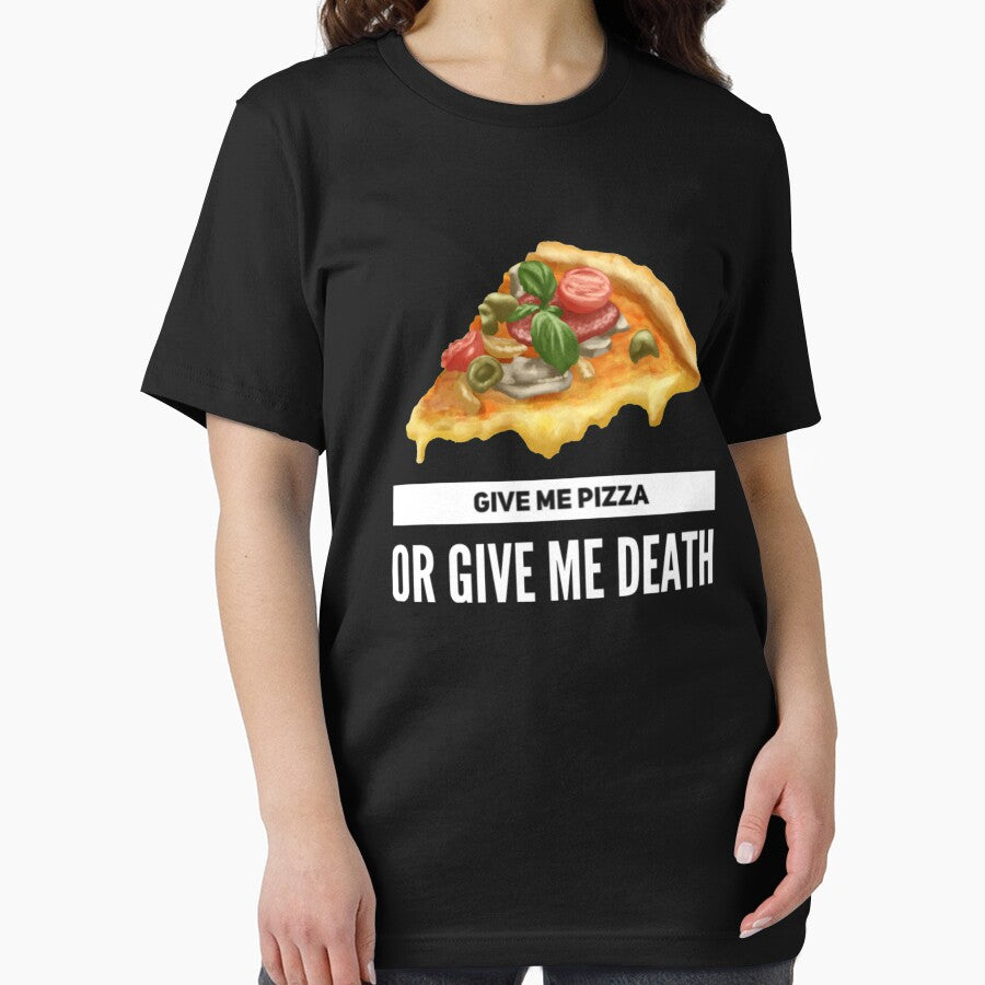 Give Me Pizza Or Give Me Death by NebulaDesigns86 T-Shirts, Hoodie, Sweatshirt | BlankRebels.com (Image 2)