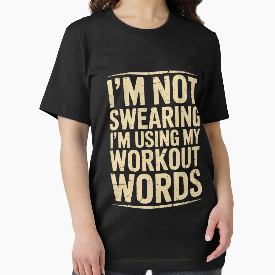 Saying I'm Not Swearing I'm Using My Workout Words by HermanTricia T-Shirts, Hoodie, Sweatshirt | BlankRebels.com (Image 2)