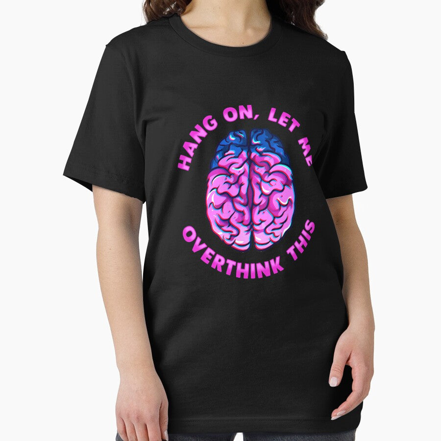 Funny Hang On Let Me Overthink This Thinking Pun by perfectpresents T-Shirts, Hoodie, Sweatshirt | BlankRebels.com (Image 2)