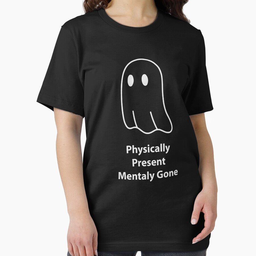 Physically Present Mentally Gone Funny Ghost Shirt, Introvert Humor Tee, Socially Tired Quote T-Shirt, Cute... (Image 2)