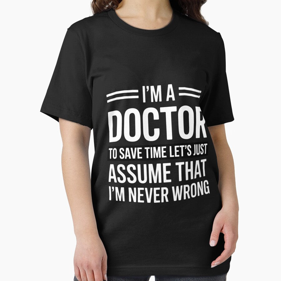 I'm A Doctor Never Wrong Docor Medical Student by nicomitchell T-Shirts, Hoodie, Sweatshirt | BlankRebels.com (Image 2)