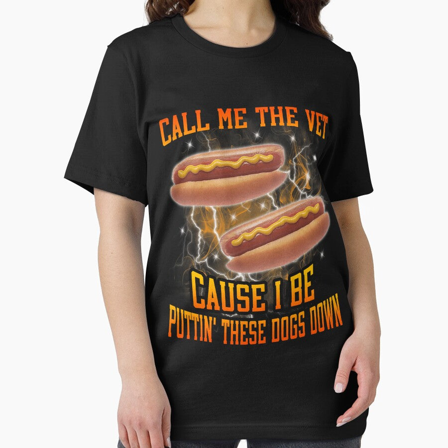 Call Me The Vet Cause I Be Funny Hard Hot Dog Meme Bootleg by FrankIsabel T-Shirts, Hoodie, Sweatshirt (Image 2)