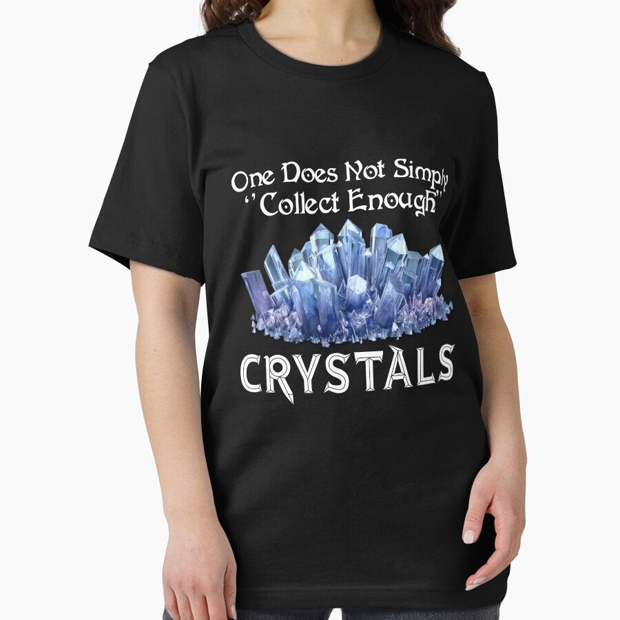 One Does Not Simply Collect Enough Crystals Funny Crystal Collecting by DamnGoodDesign T-Shirts, Hoodie, Sweatshirt (Image 2)
