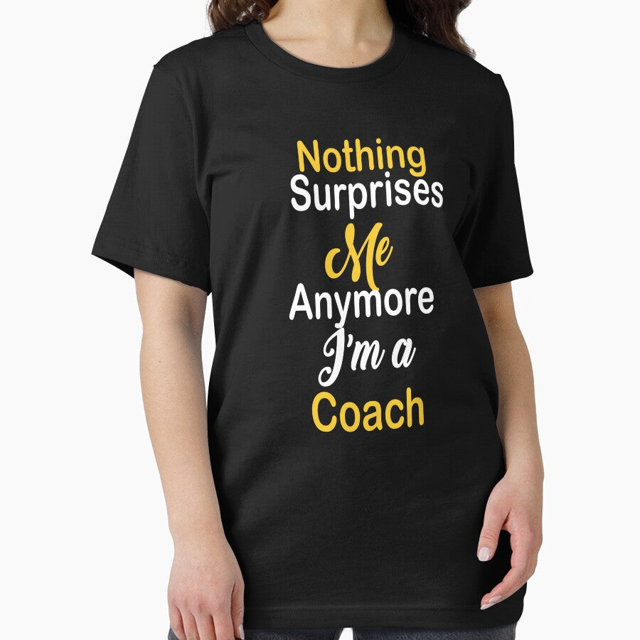 Nothing surprises me any more am a coach by kiondo