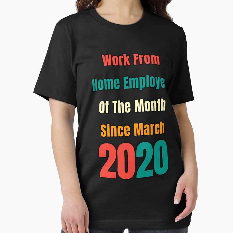 Work From Home Employee Of The Month Since March by sasijaya T-Shirts, Hoodie, Sweatshirt | BlankRebels.com (Image 2)