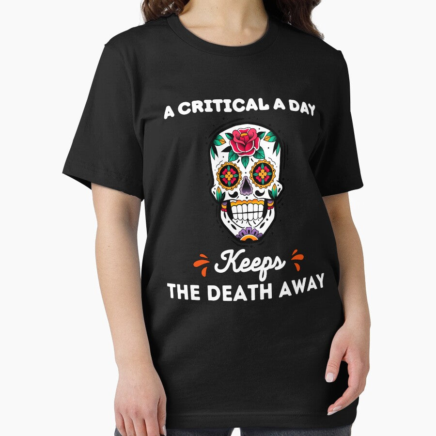 A Critical A Day Keeps The Death Away | Traditional Mexican Sugar Skull by BopleDesigns T-Shirts, Hoodie,... (Image 2)
