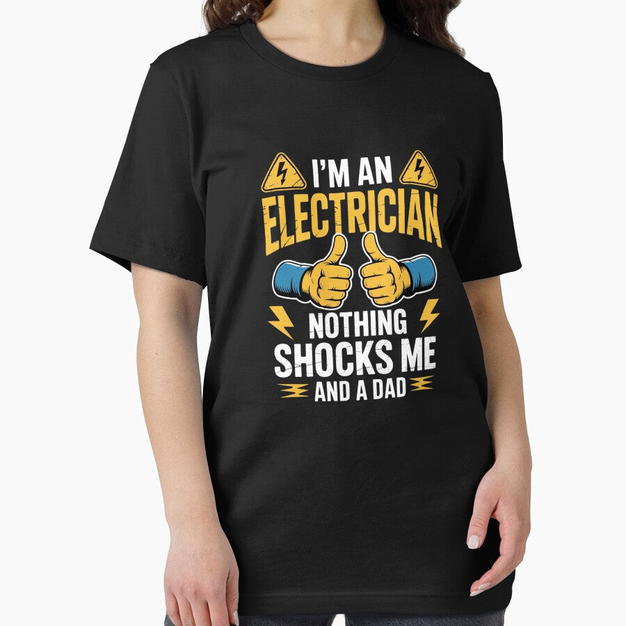 I'm An Electrician And a Dad Nothing Shocks Me Electrician by SyntaxClaw T-Shirts, Hoodie, Sweatshirt (Image 2)