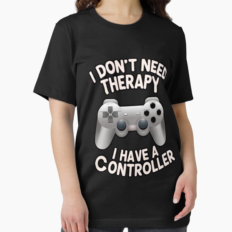 I don’t need therapy, I have a controller by mwebba2005 T-Shirts, Hoodie, Sweatshirt | BlankRebels.com (Image 2)