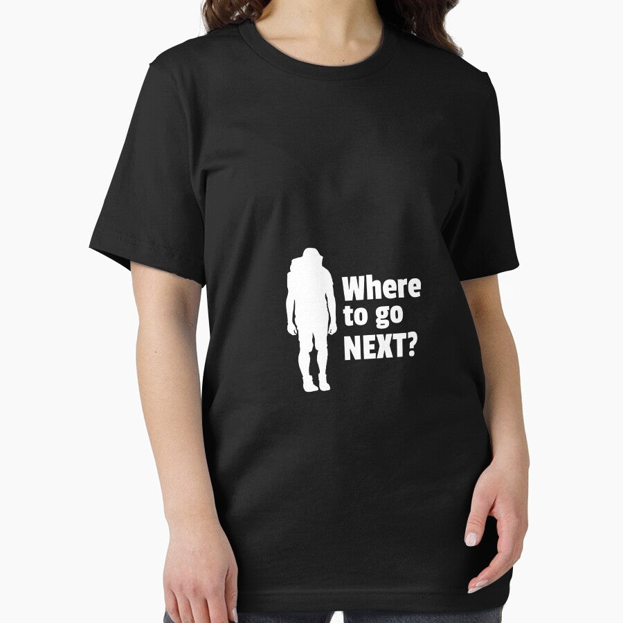 Where to go NEXT? by ChooseAndPrint T-Shirts, Hoodie, Sweatshirt | BlankRebels.com (Image 2)