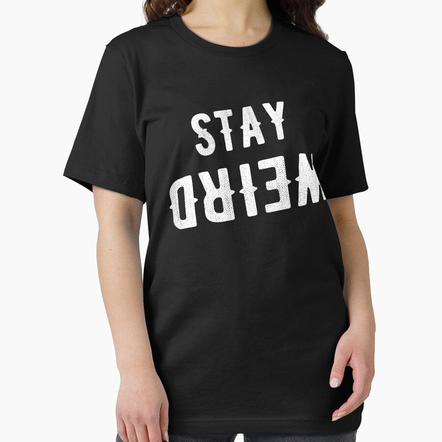 Stay Weird - awkward saying by Captain Mood T-Shirts, Hoodie, Sweatshirt | BlankRebels.com (Image 2)