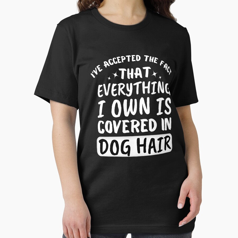 Everything I Own Covered In Dog Hair by DeansDesigns44 T-Shirts, Hoodie, Sweatshirt | BlankRebels.com (Image 2)