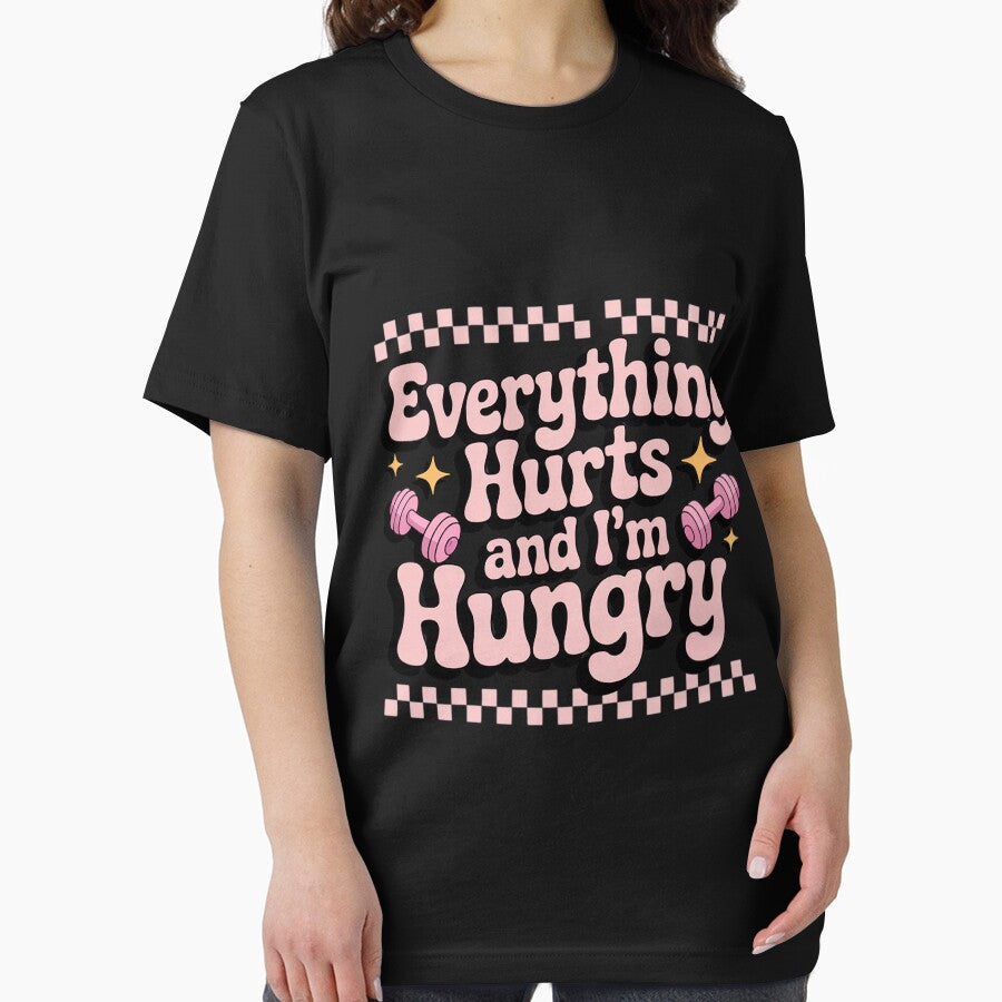 everything hurts and im hungry workout Gym Fitness by berniceschm T-Shirts, Hoodie, Sweatshirt | BlankRebels.com (Image 2)