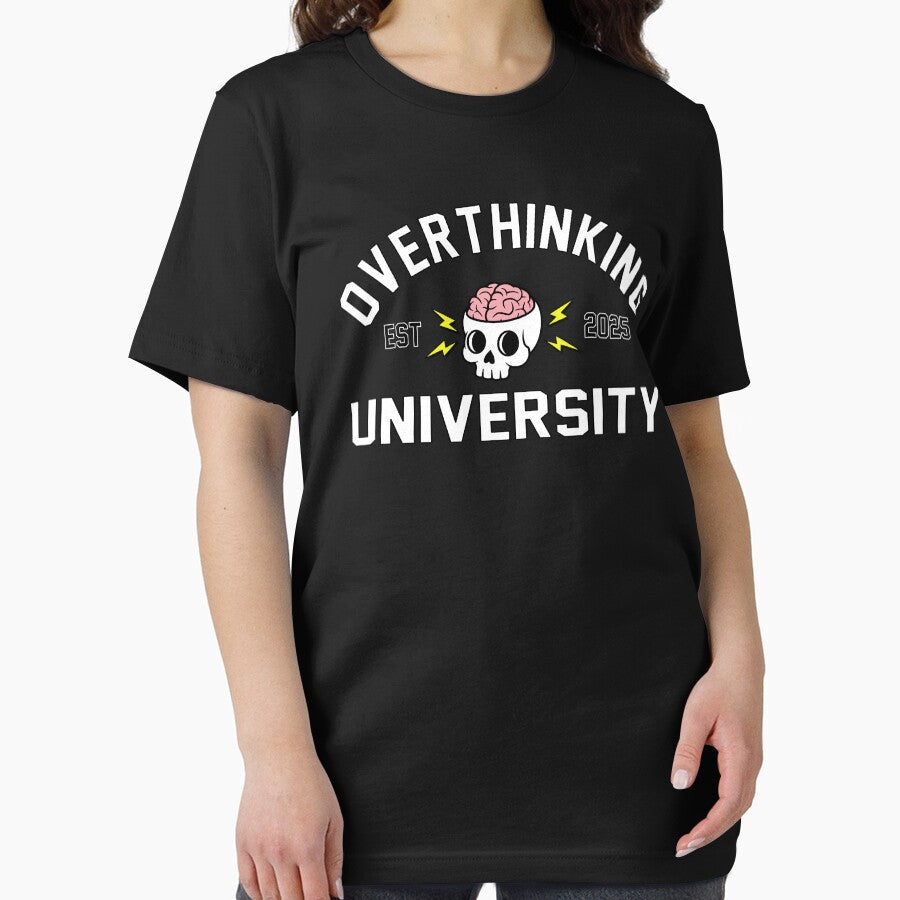 Overthinking University by DAFIN T-Shirts, Hoodie, Sweatshirt | BlankRebels.com (Image 2)