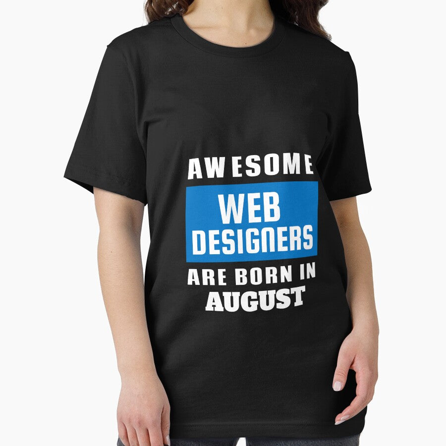 Awesome Web Designers Are Born In August - Birthday by Superhero Gear