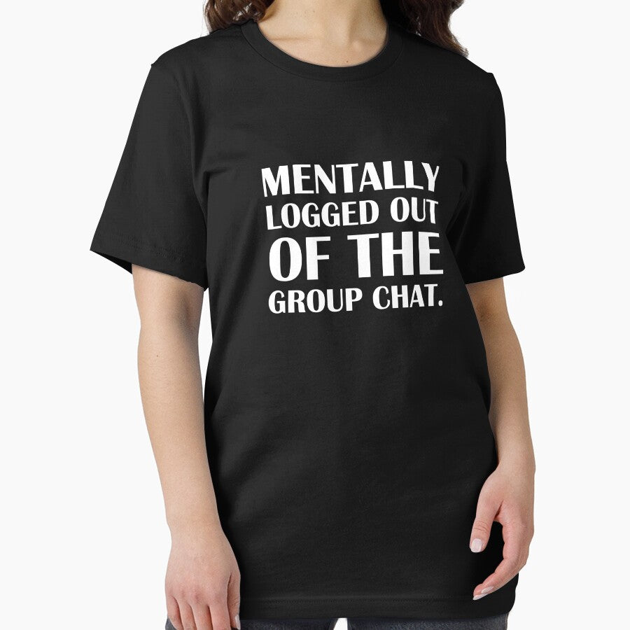 Mentally Logged Out of the Group Chat. / Introvert Joke Funny T-Shirt Label by introvertvibes Hoodie, Sweatshirt (Image 2)