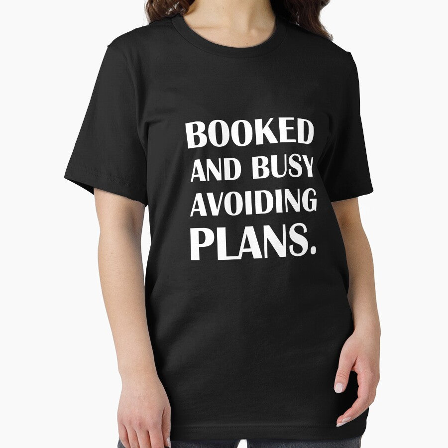 Booked and Busy Avoiding Plans. / Introvert Joke Funny T-Shirt Label by introvertvibes