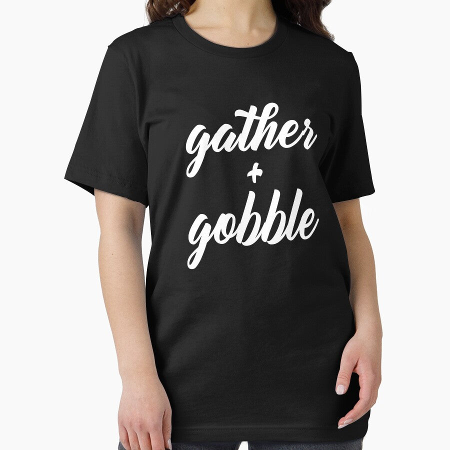 Ggather + Gobble, Funny Thanksgiving Gifts, Best Gifts For Friends by Messaadi7Ridha T-Shirts, Hoodie, Sweatshirt (Image 2)
