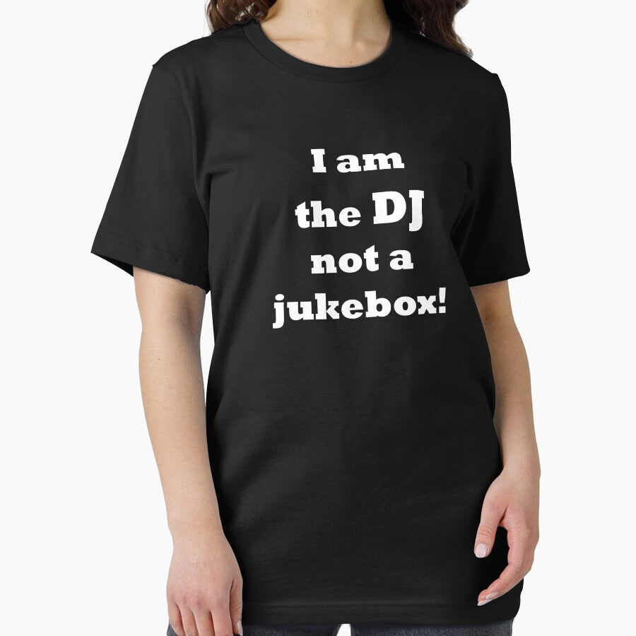 I am the DJ note a jukebox - simple white text by EmeraldeaArt T-Shirts, Hoodie, Sweatshirt | BlankRebels.com (Image 2)