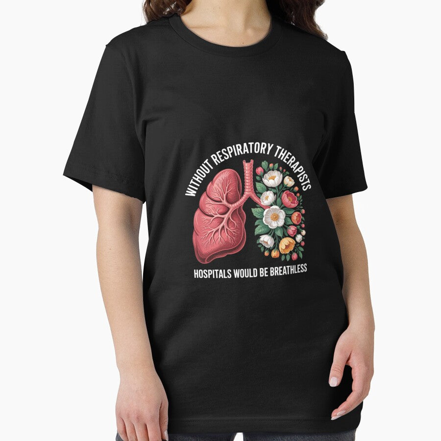 Without Respiratory Therapists Funny RT Therapy by HardcoreTour T-Shirts, Hoodie, Sweatshirt | BlankRebels.com (Image 2)