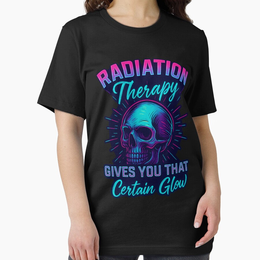 Radiation therapy gives you that certain glow by SidTastic T-Shirts, Hoodie, Sweatshirt | BlankRebels.com (Image 2)
