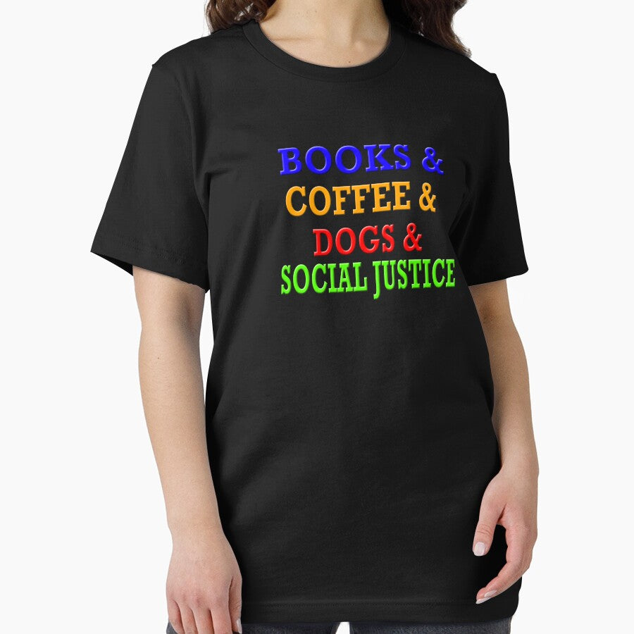 Copy of Books And Coffee And Dogs And Social Justice by Angelle55 T-Shirts, Hoodie, Sweatshirt | BlankRebels.com (Image 2)