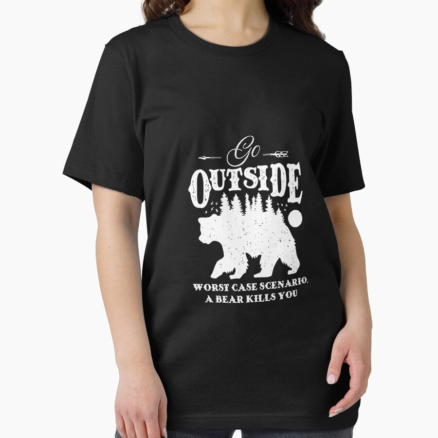 Go Outside - Worst Case Scenario, A Bear Kills You by Ninja Design Inc T-Shirts, Hoodie, Sweatshirt (Image 2)