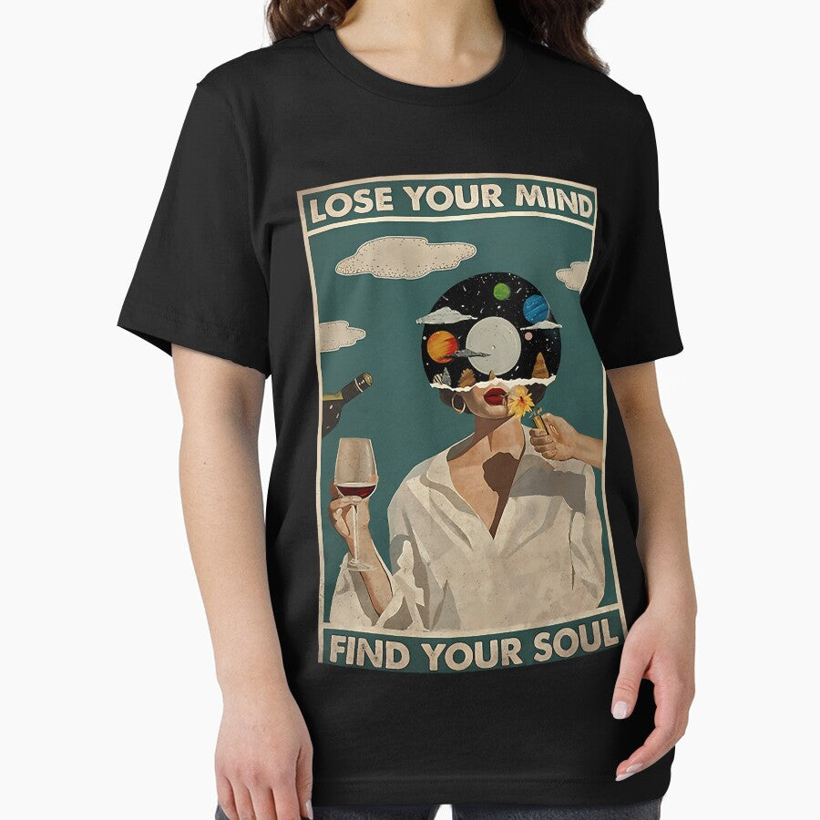Vintage Lose Your Mind Find Your Soul T-Shirts, Hoodie, Sweatshirt