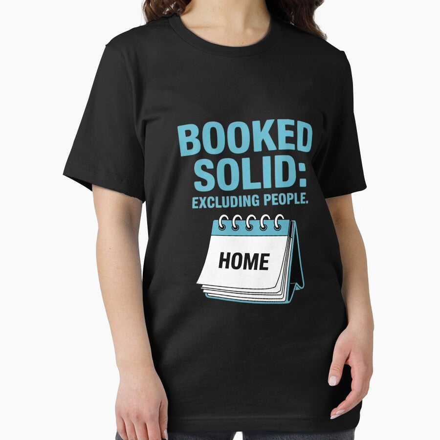 Booked Solid Excluding People Introvert by LeeEvans222
