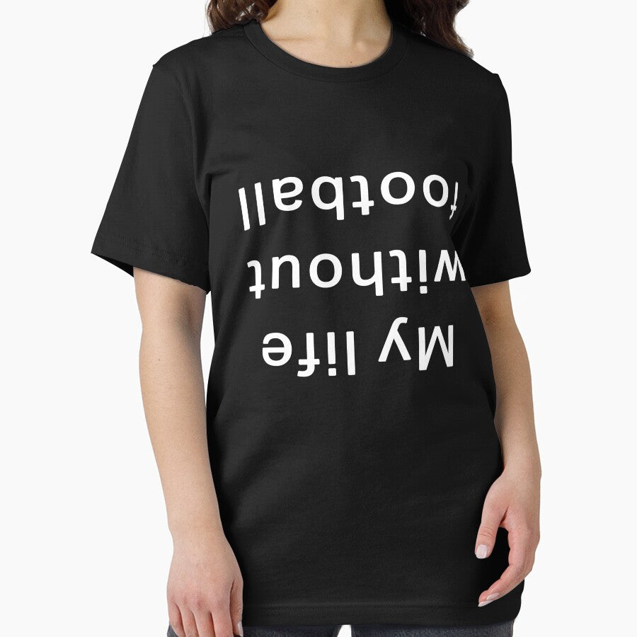 Funny My Life without football design by LGamble12345 T-Shirts, Hoodie, Sweatshirt | BlankRebels.com (Image 2)