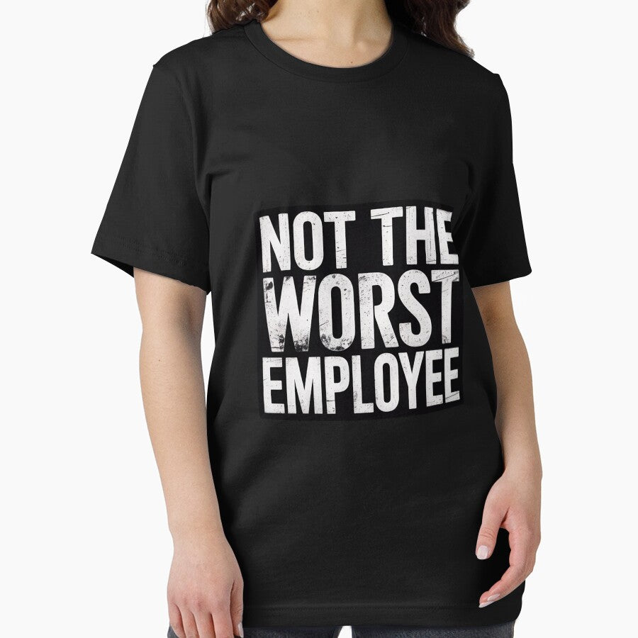 Humor Not Worst Employee by Dolostope T-Shirts, Hoodie, Sweatshirt | BlankRebels.com (Image 2)