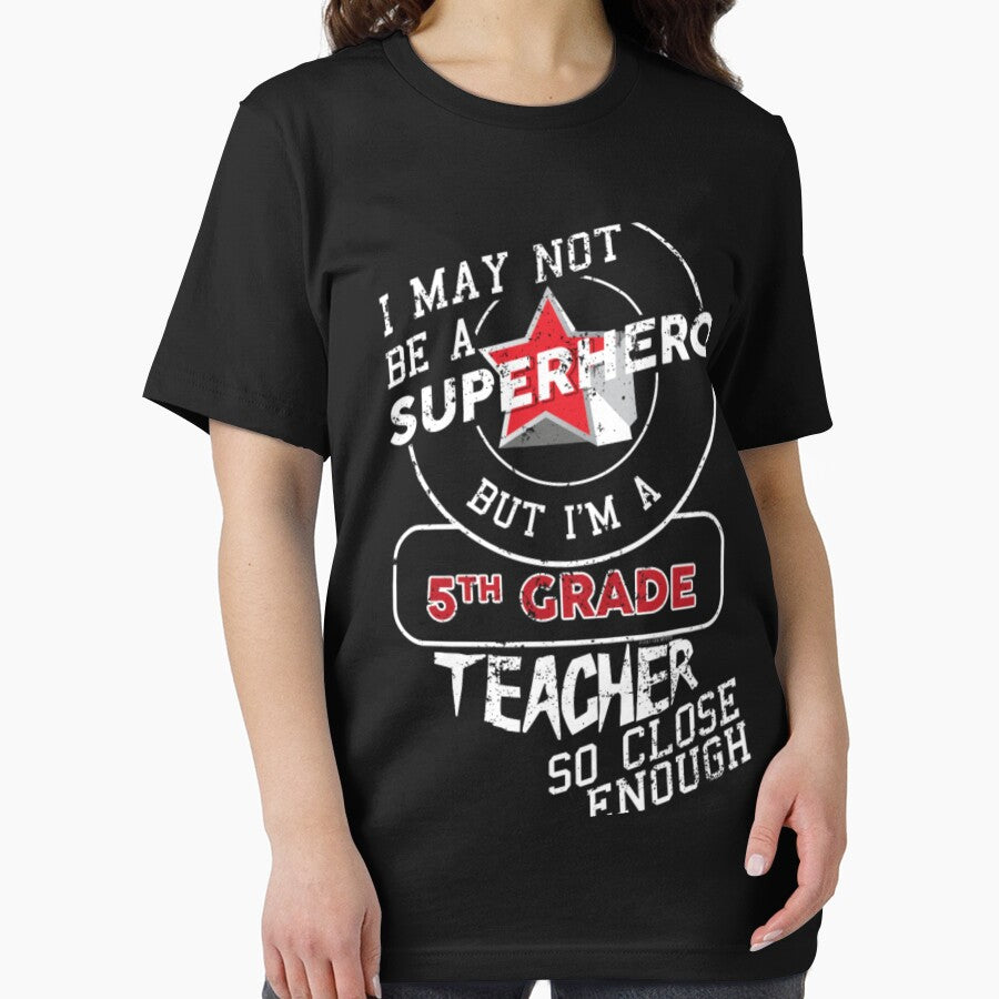 5th Grade Teacher Superhero by aryagiri T-Shirts, Hoodie, Sweatshirt | BlankRebels.com (Image 2)