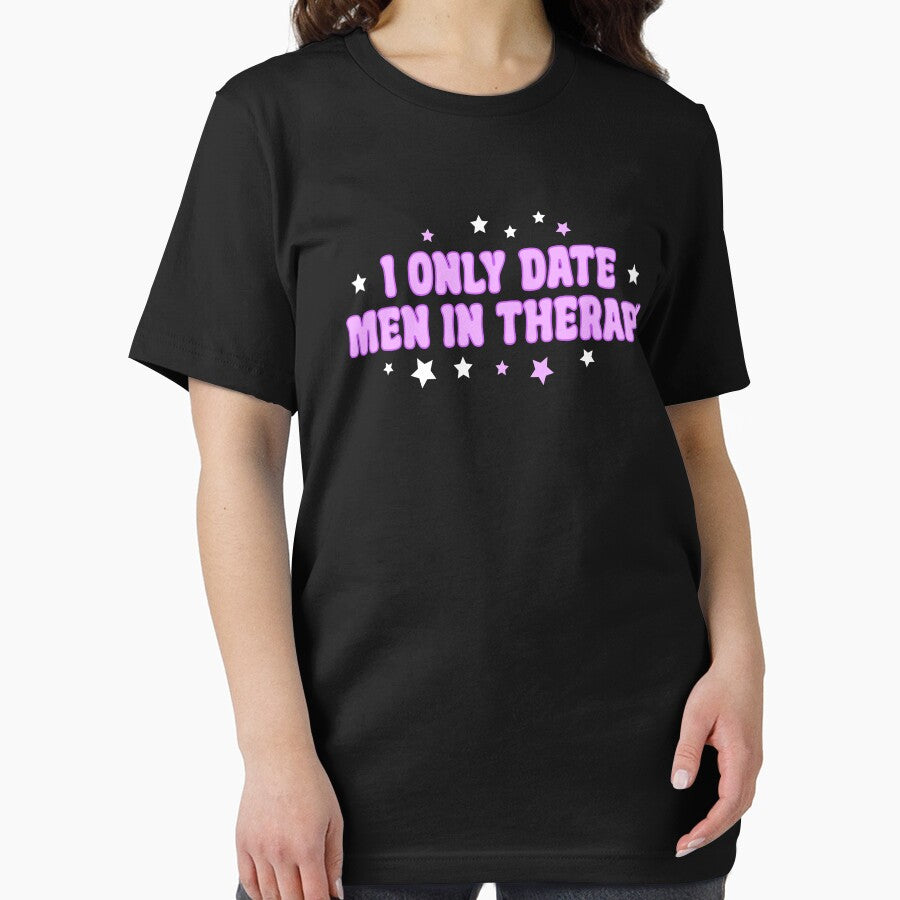 I Only Date Men In Therapy by KALONTA T-Shirts, Hoodie, Sweatshirt | BlankRebels.com (Image 2)