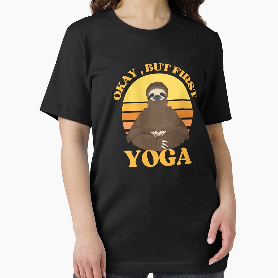 Okay, but first yoga funny yoga sloth by reka88 T-Shirts, Hoodie, Sweatshirt | BlankRebels.com (Image 2)